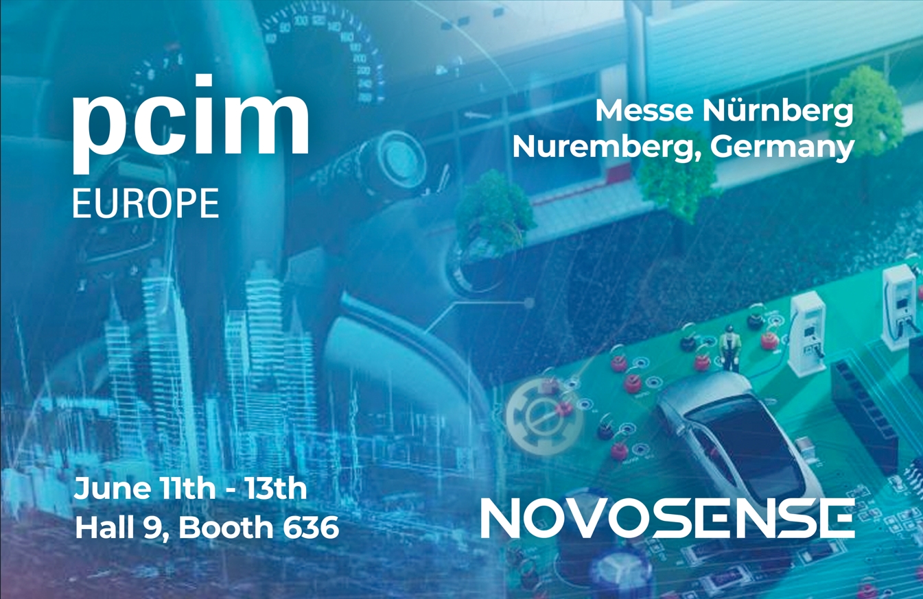 NOVOSENSE、PCIM Europe 2024で車載設計と産業制御を簡素化する最新のセンサー、シグナルチェーン、パワーマネージメントICを展示